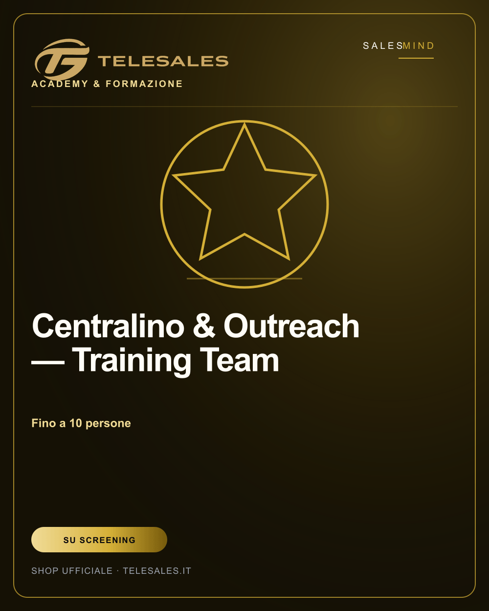 Centralino & Outreach — Training Team