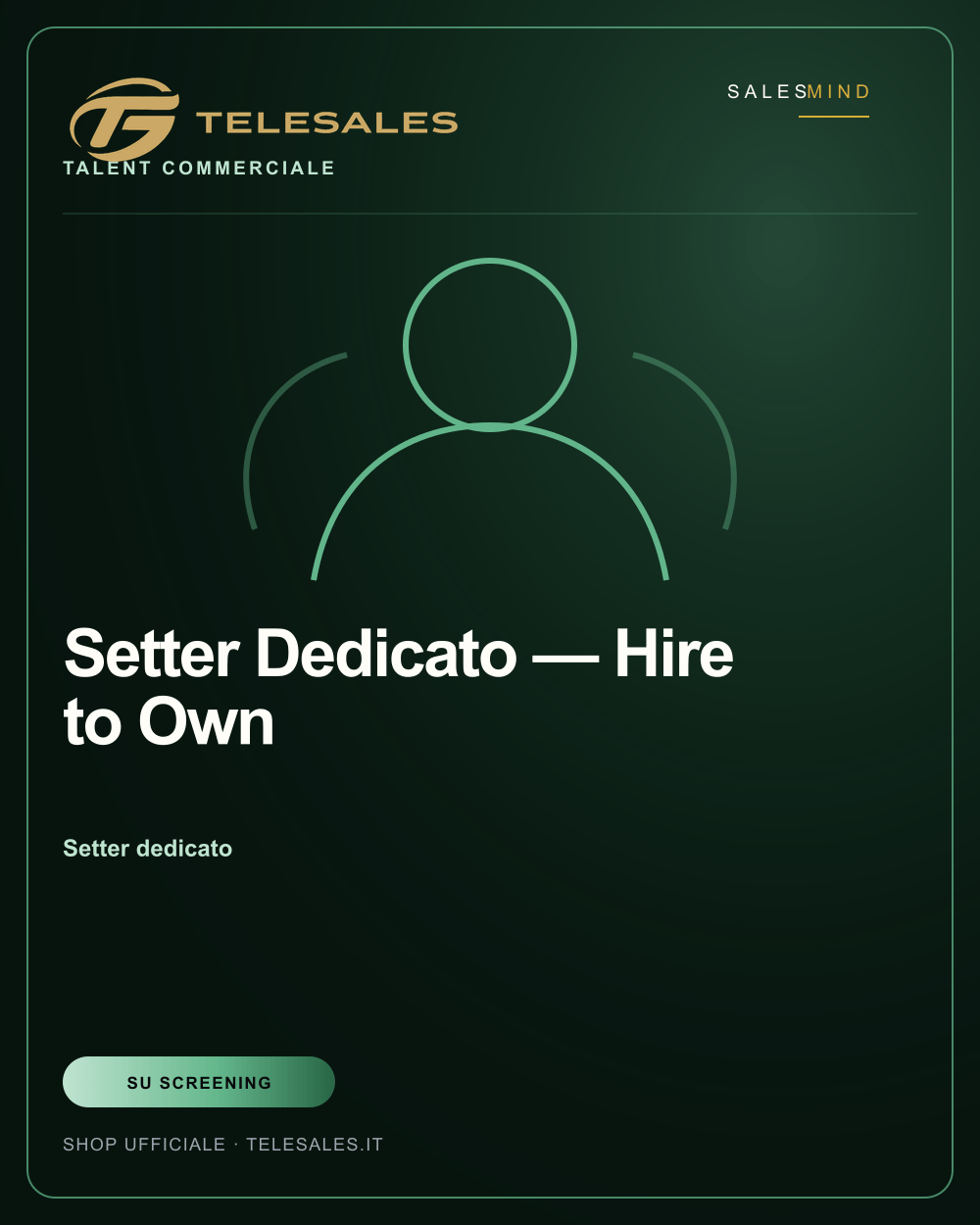 Setter Dedicato — Hire to Own